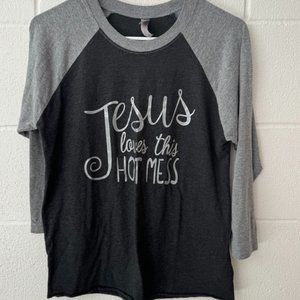 next Level Black and grey sleeve "Jesus loves this hot mess" size s